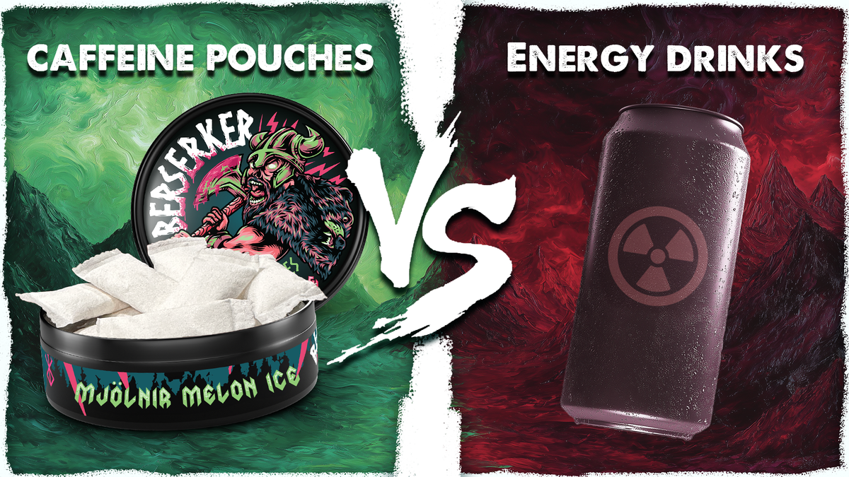 Caffeine Pouches VS. Energy Drinks